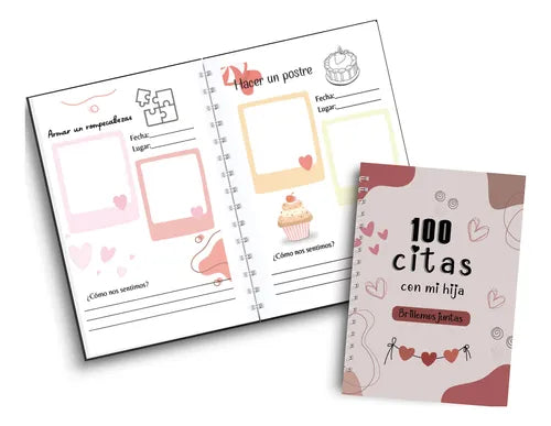 "100 Citas con mi hija" Formato PDF + Bonos de regalo 🎁